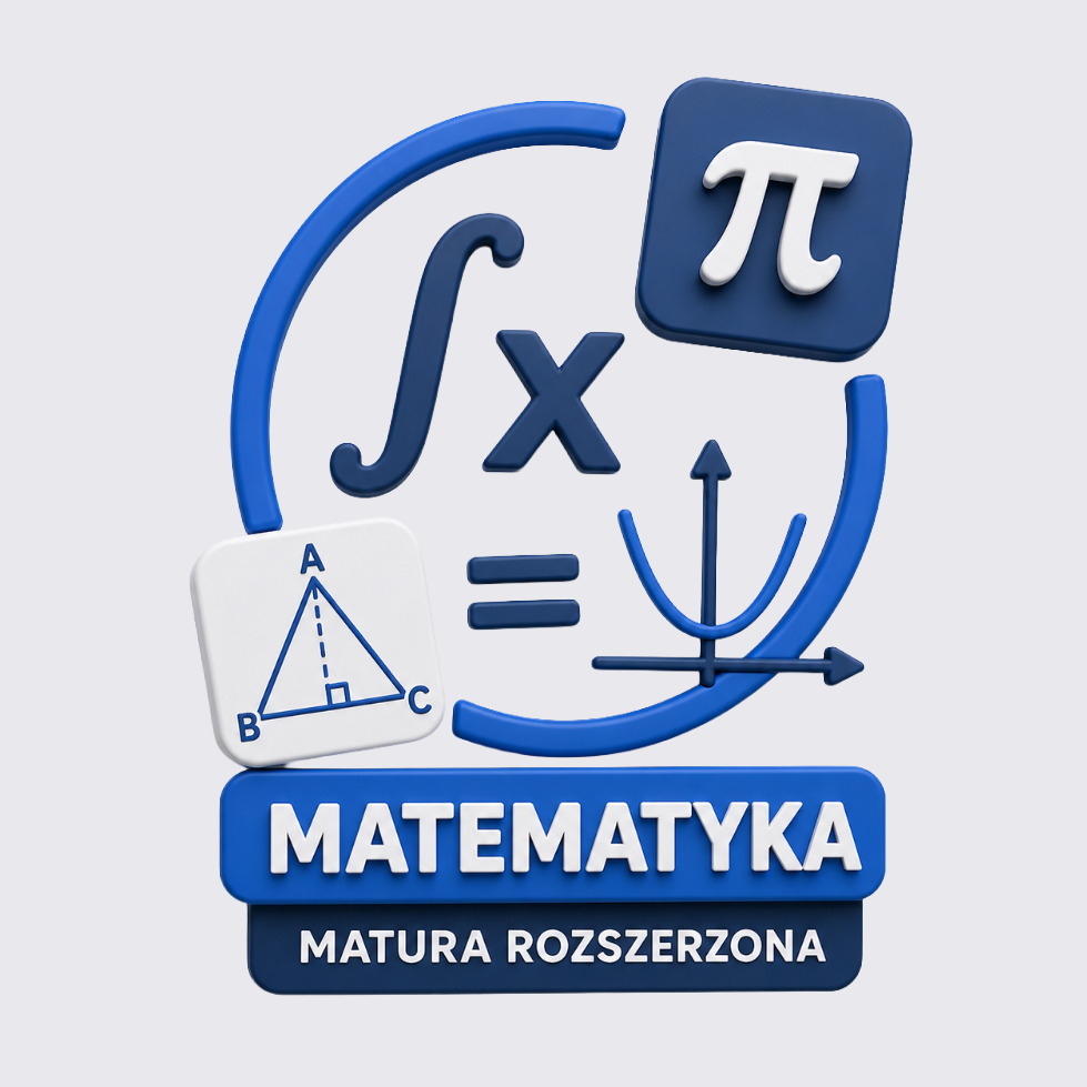 Matematyka - Matura Rozszerzona